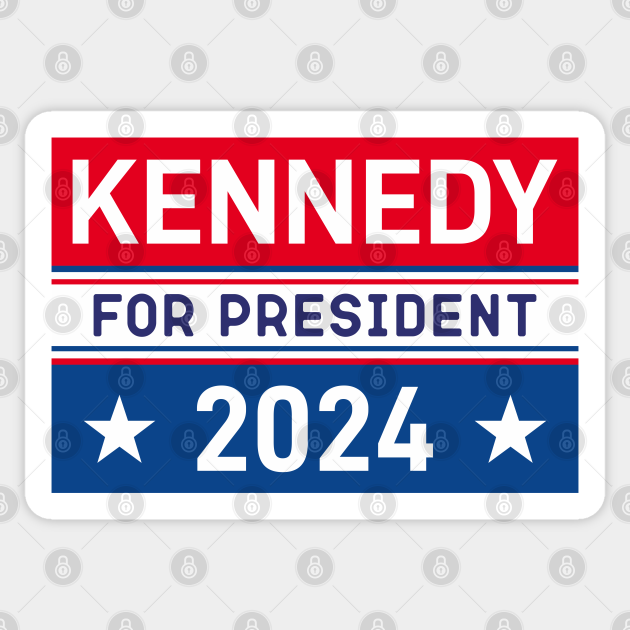 Kennedy 2024 For President Kennedy Sticker TeePublic